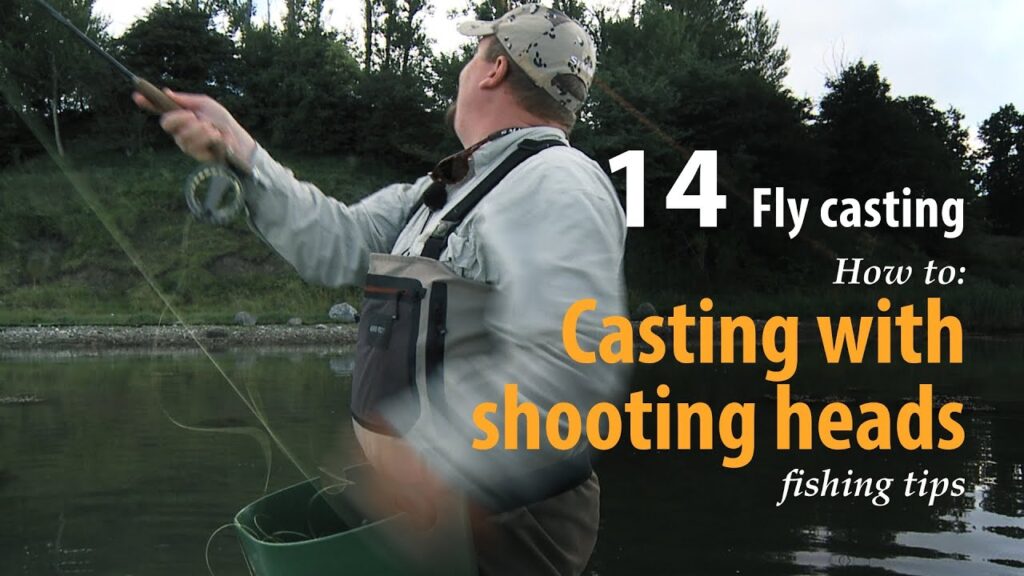 How to • Fly casting • Casting with shooting heads • fishing tips